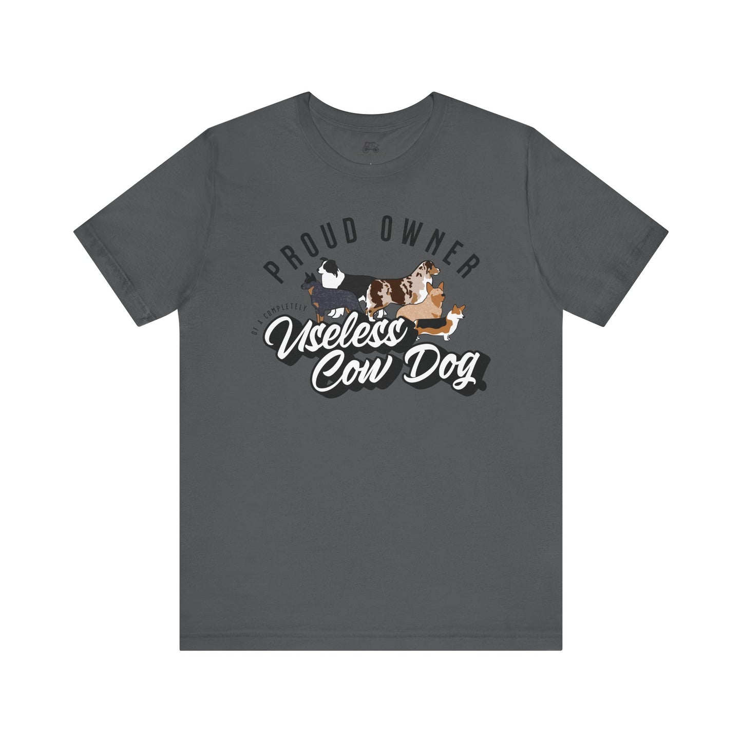 Proud Owner Useless Cow Dog T-Shirt