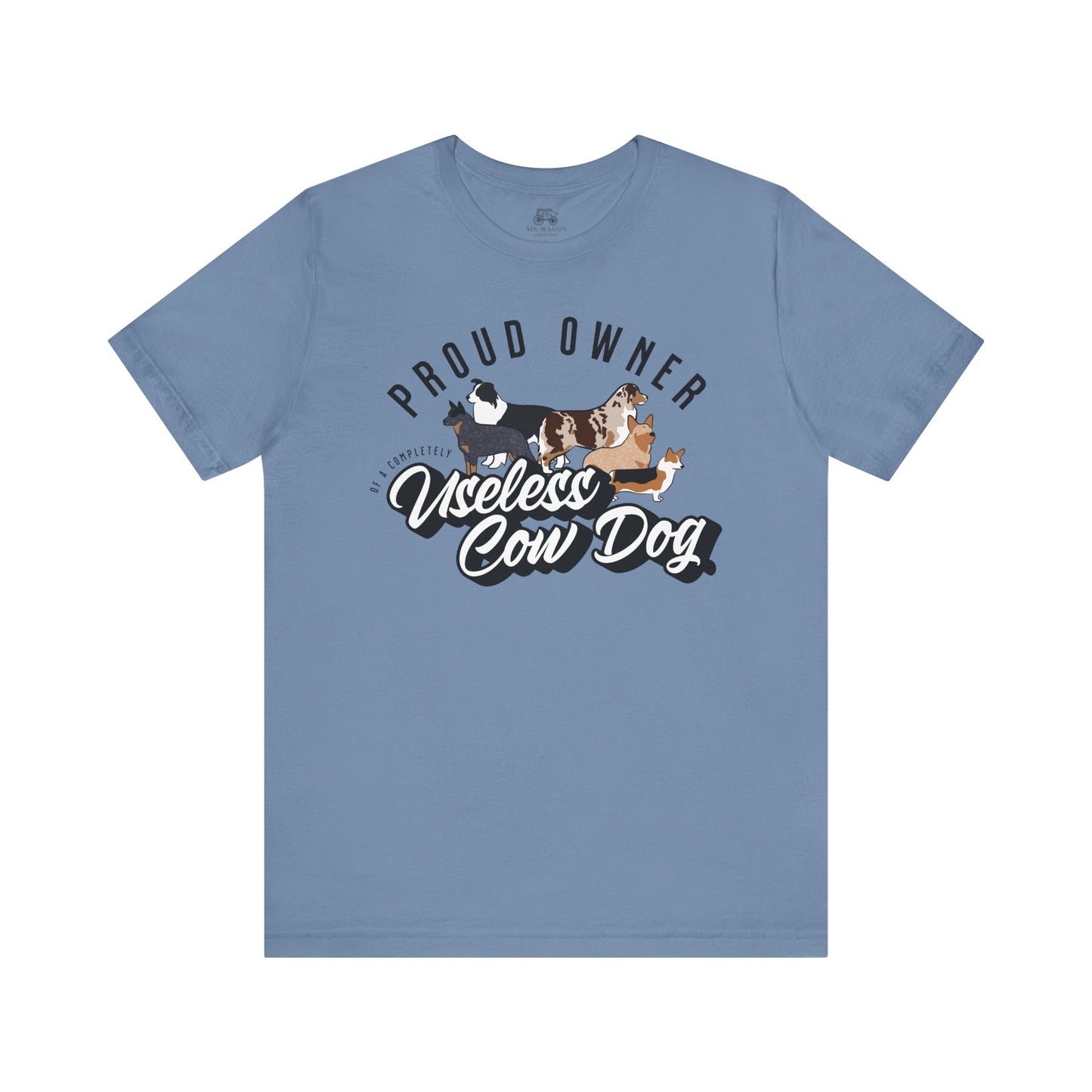 Proud Owner Useless Cow Dog T-Shirt