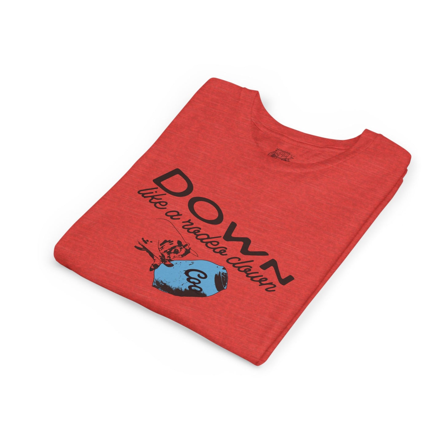 Youth Down Like a Rodeo Clown T-Shirt