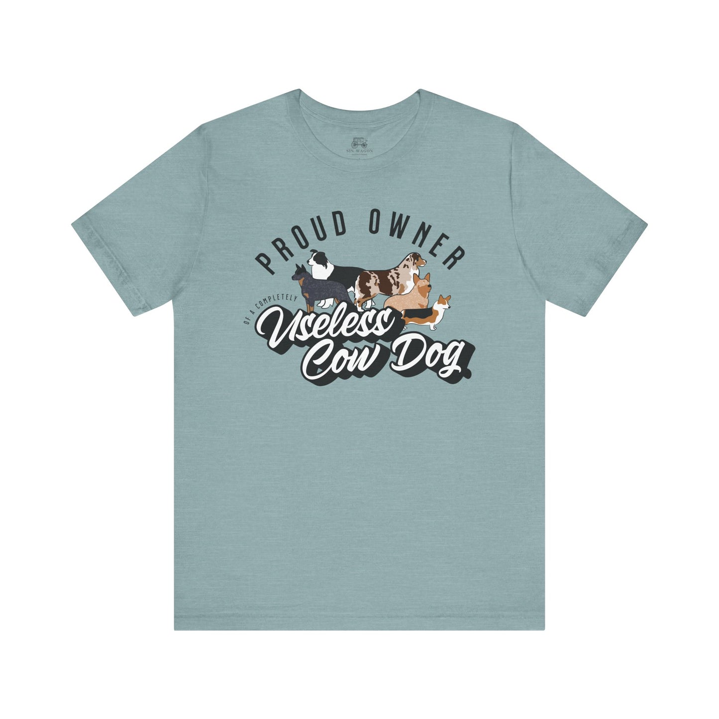 Proud Owner Useless Cow Dog T-Shirt