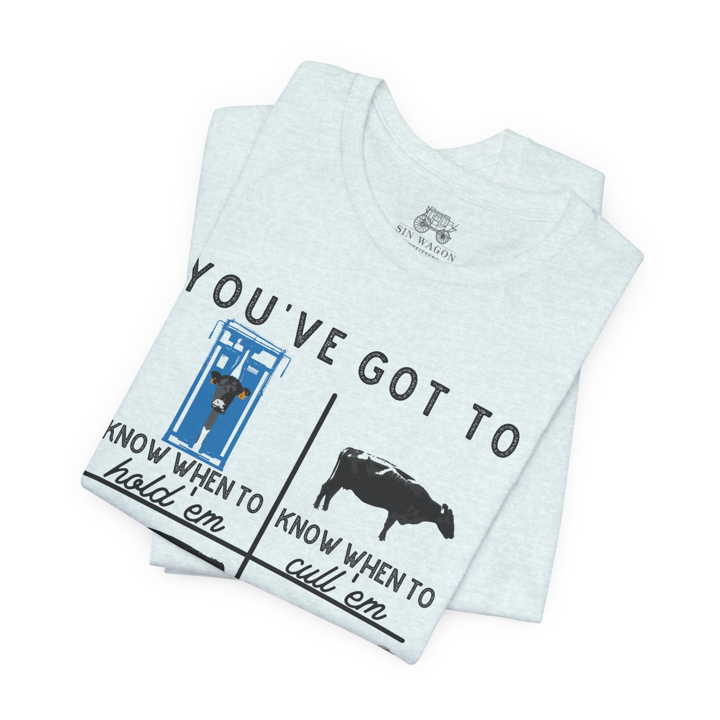 You’ve Got To... Unisex T-Shirt