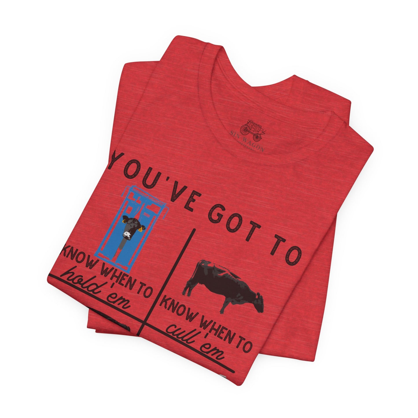 You’ve Got To... Unisex T-Shirt