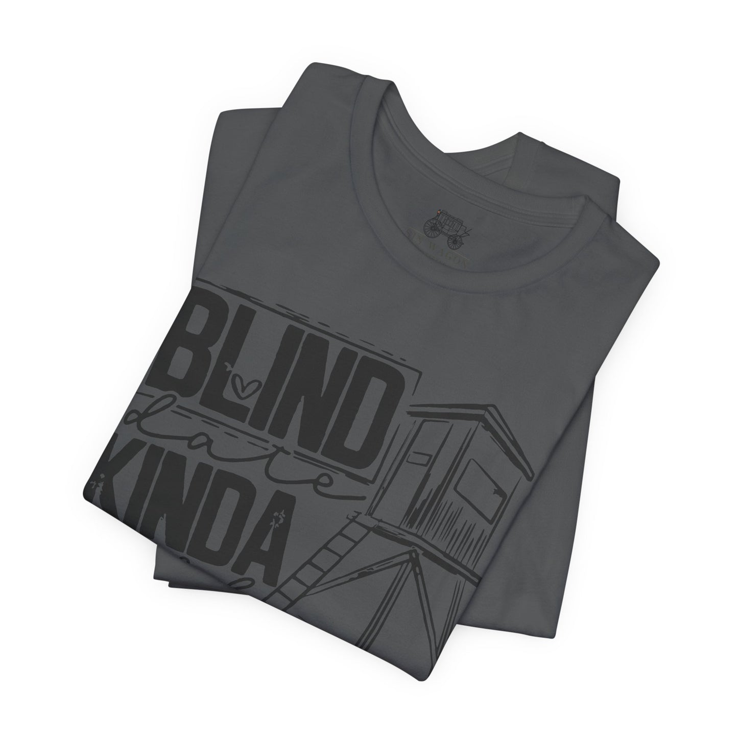 Blind Date Kinda Girl Unisex T-Shirt