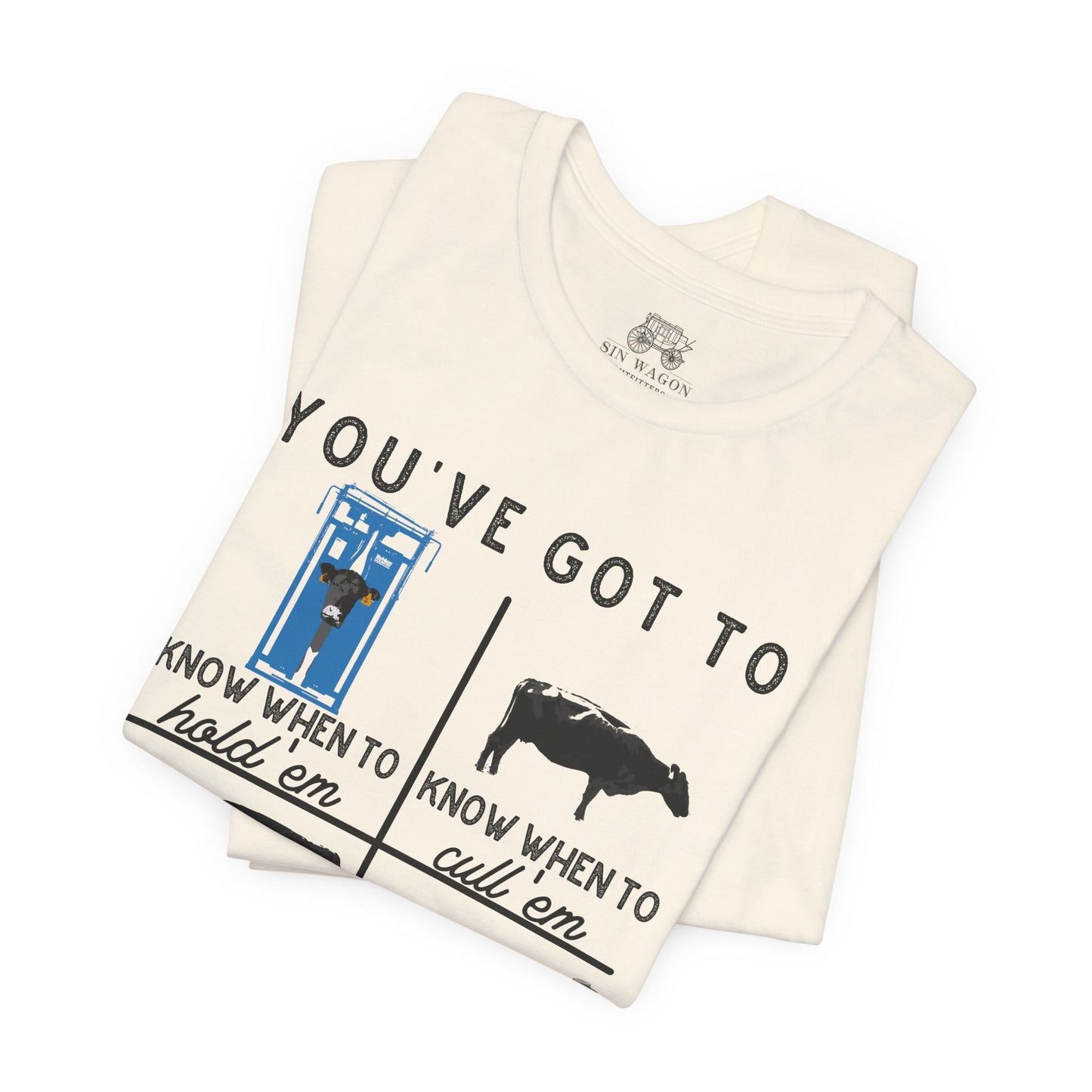 You’ve Got To... Unisex T-Shirt