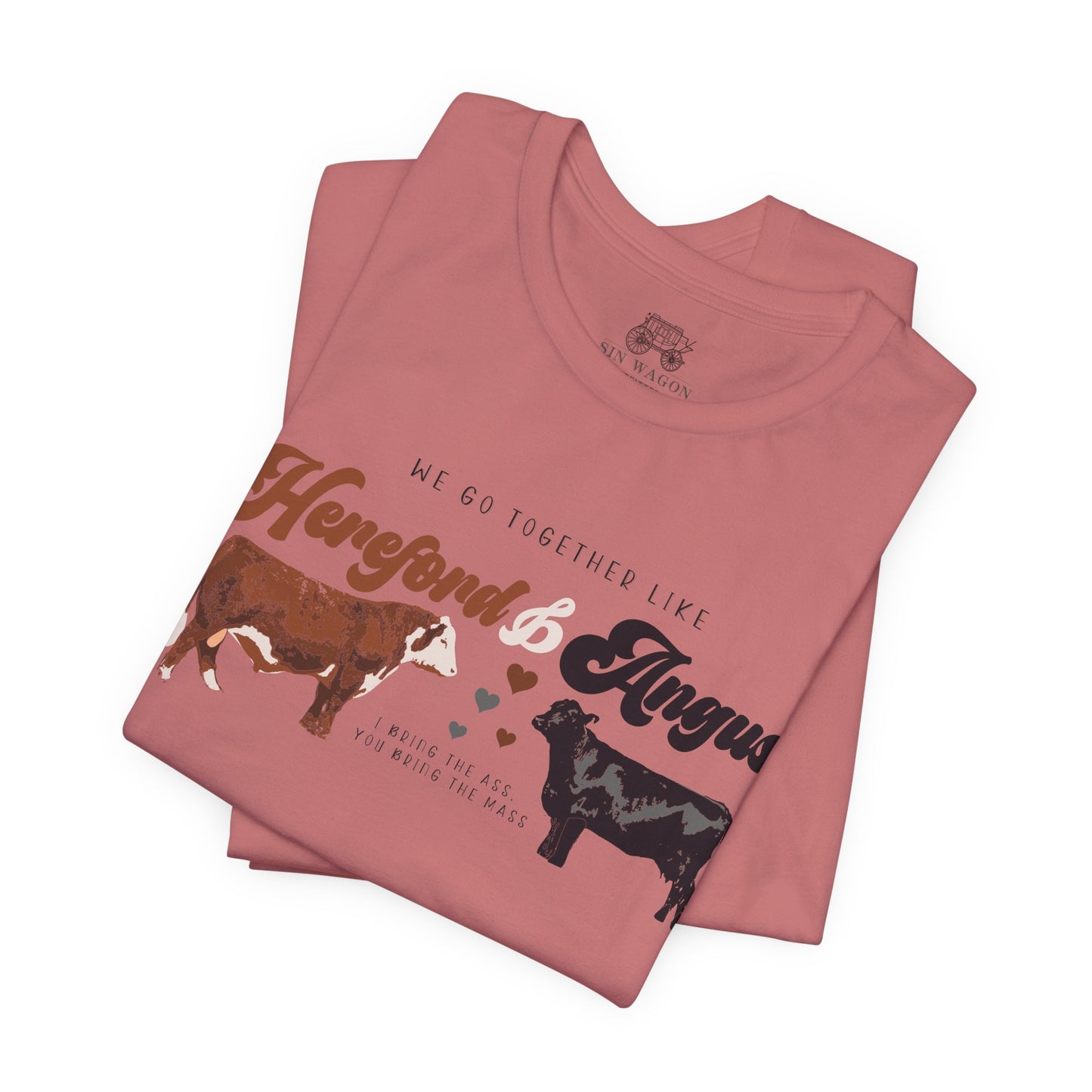 We go togetherr like Hereford & Angus T-Shirt