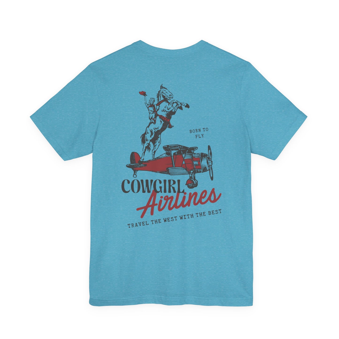 Cowgirl Airlines  Unisex T-Shirt