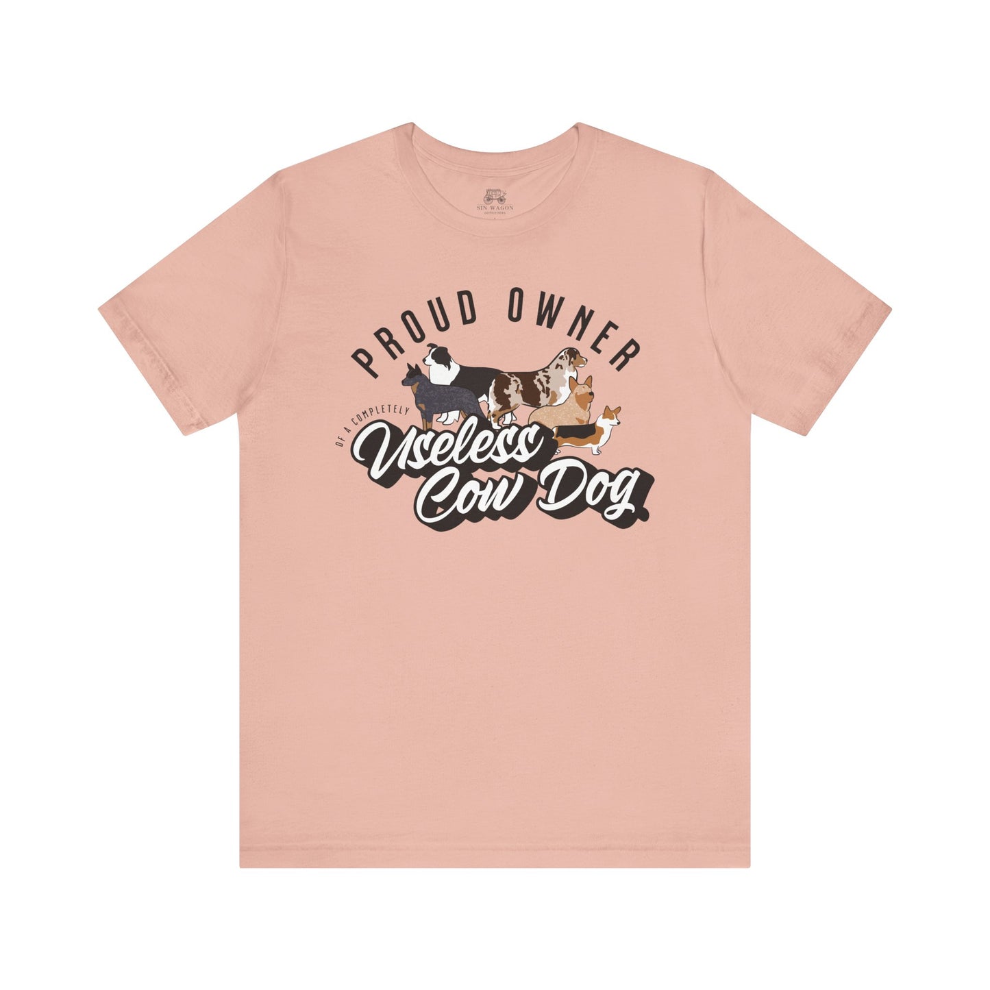 Proud Owner Useless Cow Dog T-Shirt