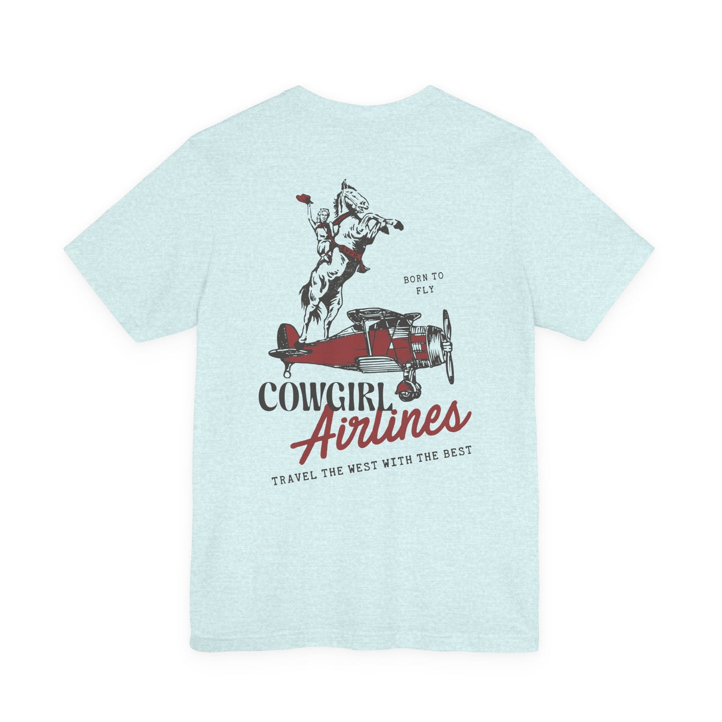 Cowgirl Airlines  Unisex T-Shirt