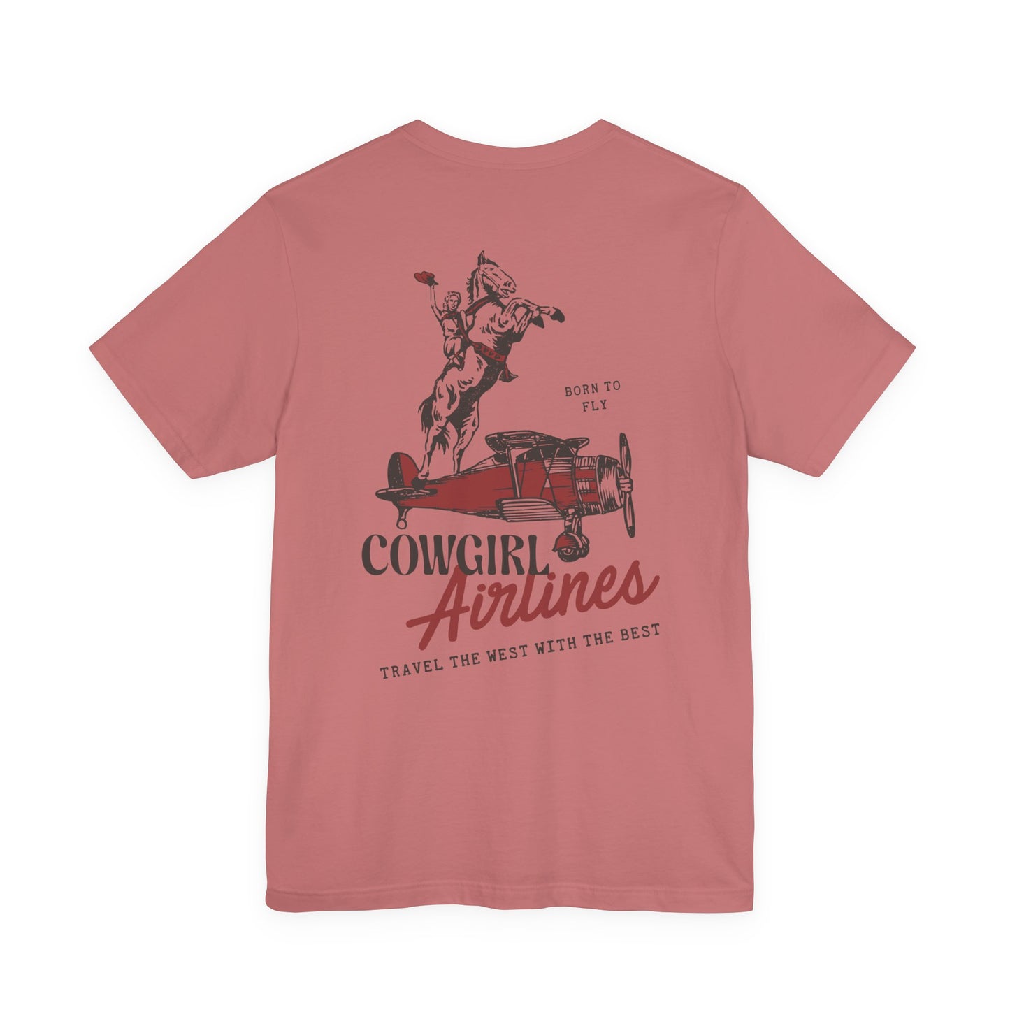 Cowgirl Airlines  Unisex T-Shirt