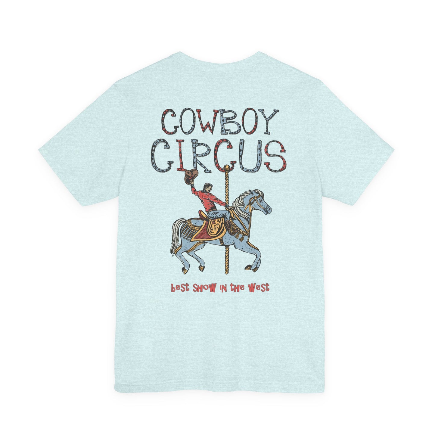 Cowboy Circus Unisex T-Shirt