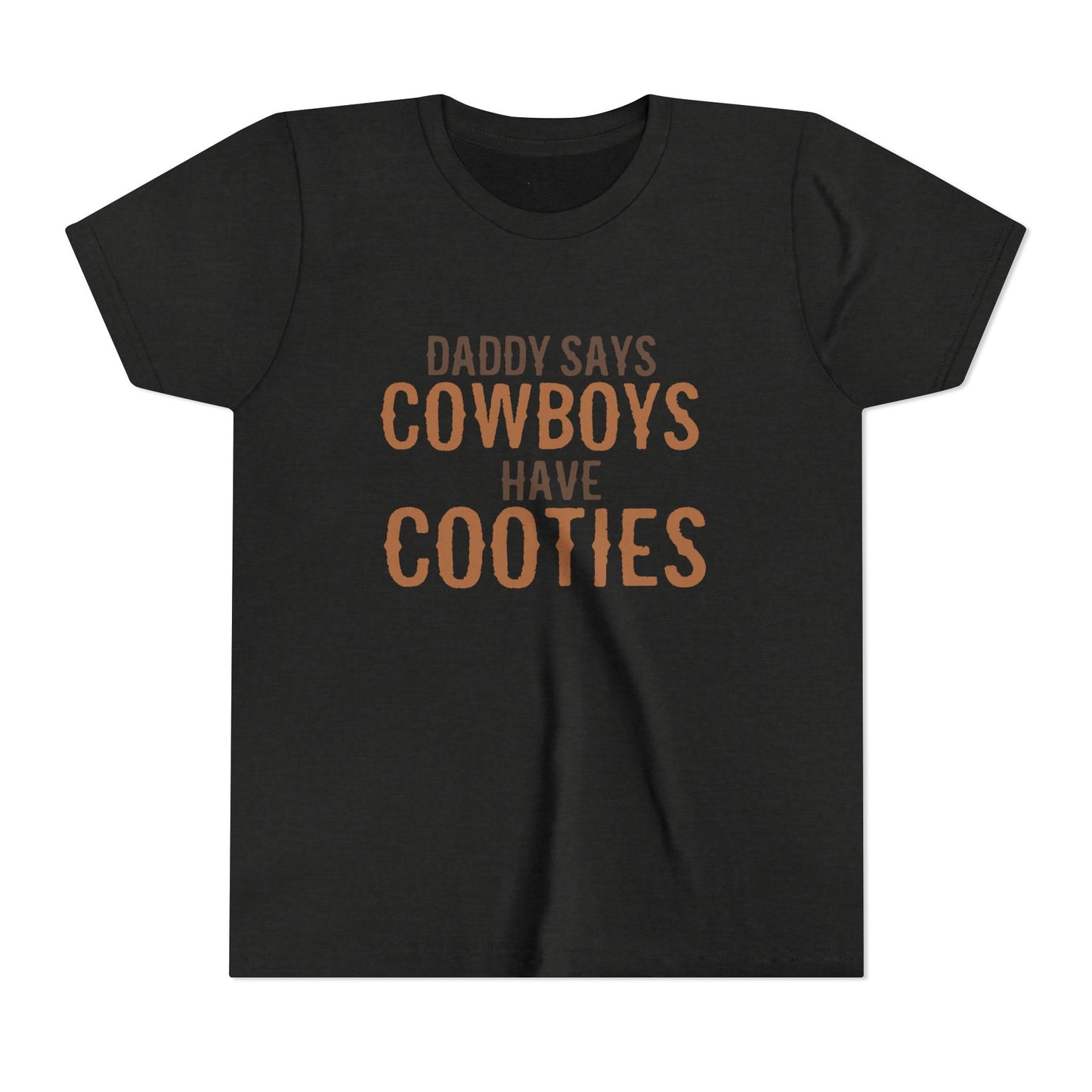 Cowboys Have Cooties Youth T-Shirt