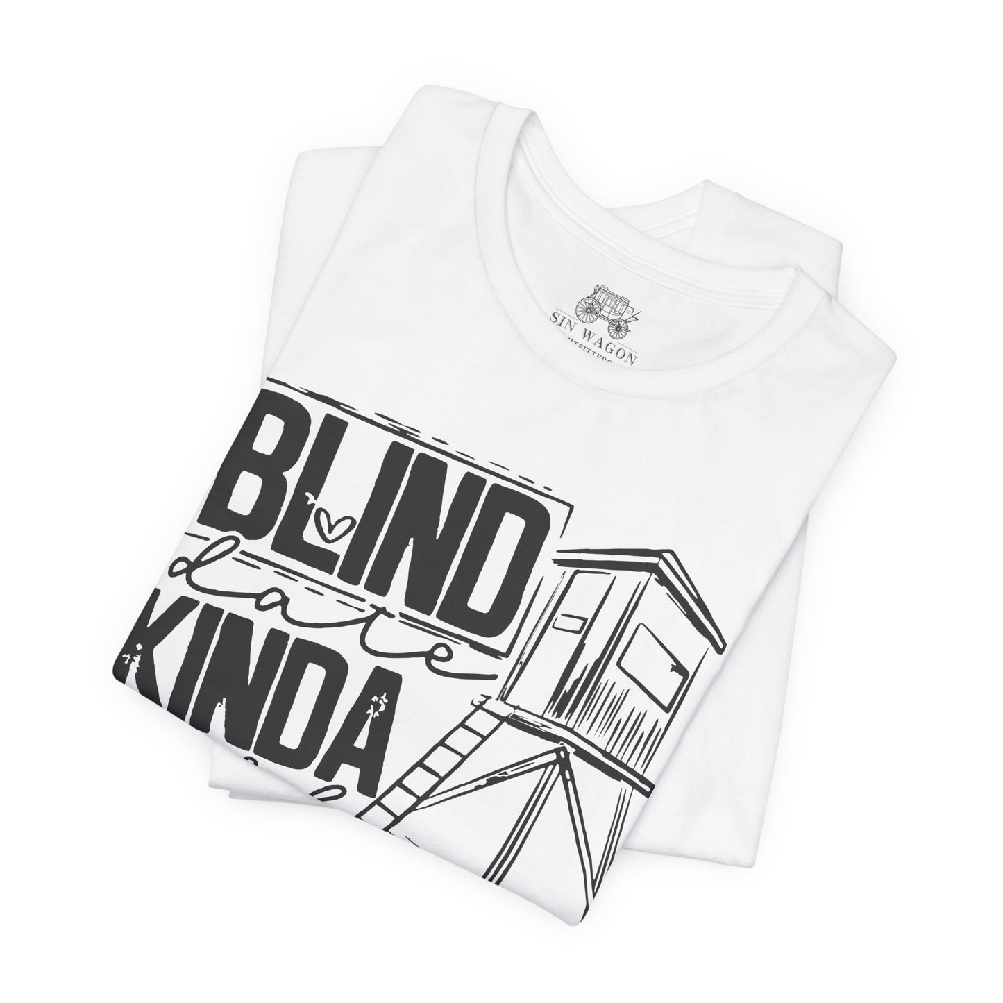 Blind Date Kinda Girl Unisex T-Shirt