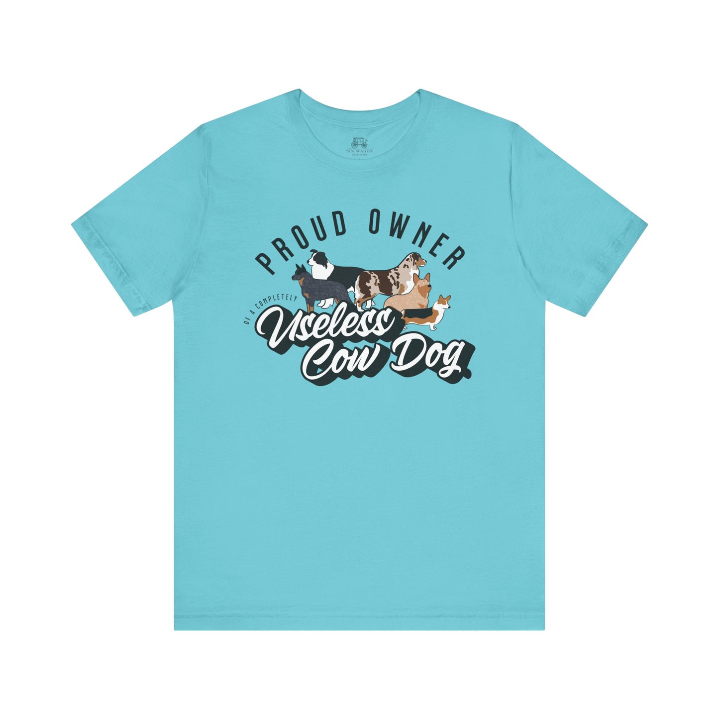 Proud Owner Useless Cow Dog T-Shirt