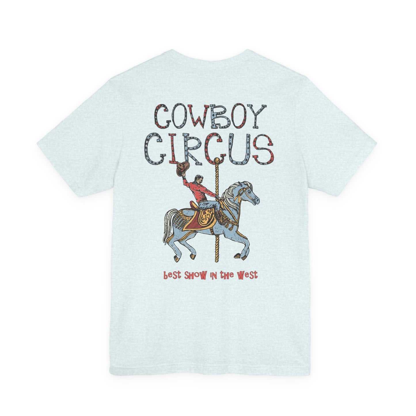 Cowboy Circus Unisex T-Shirt