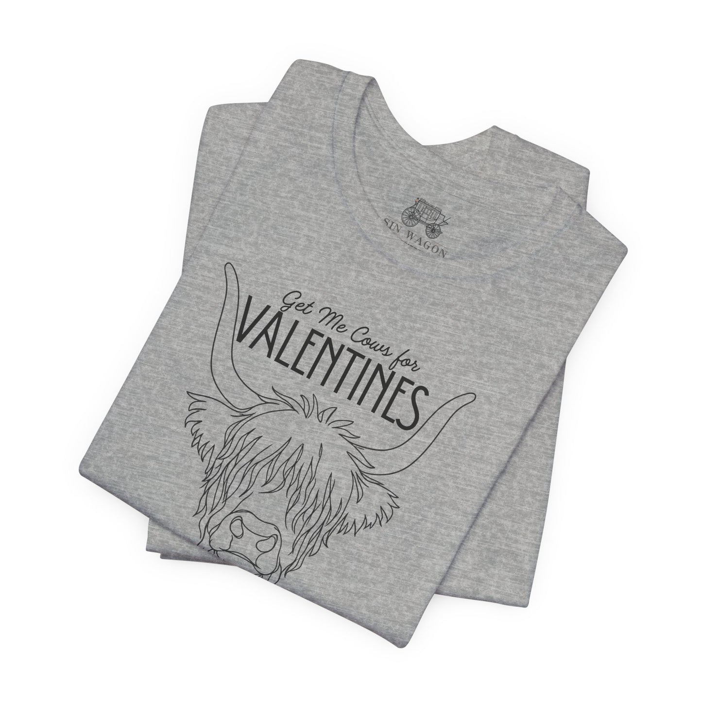 Get Me Cows for Valentines Unisex T-Shirt