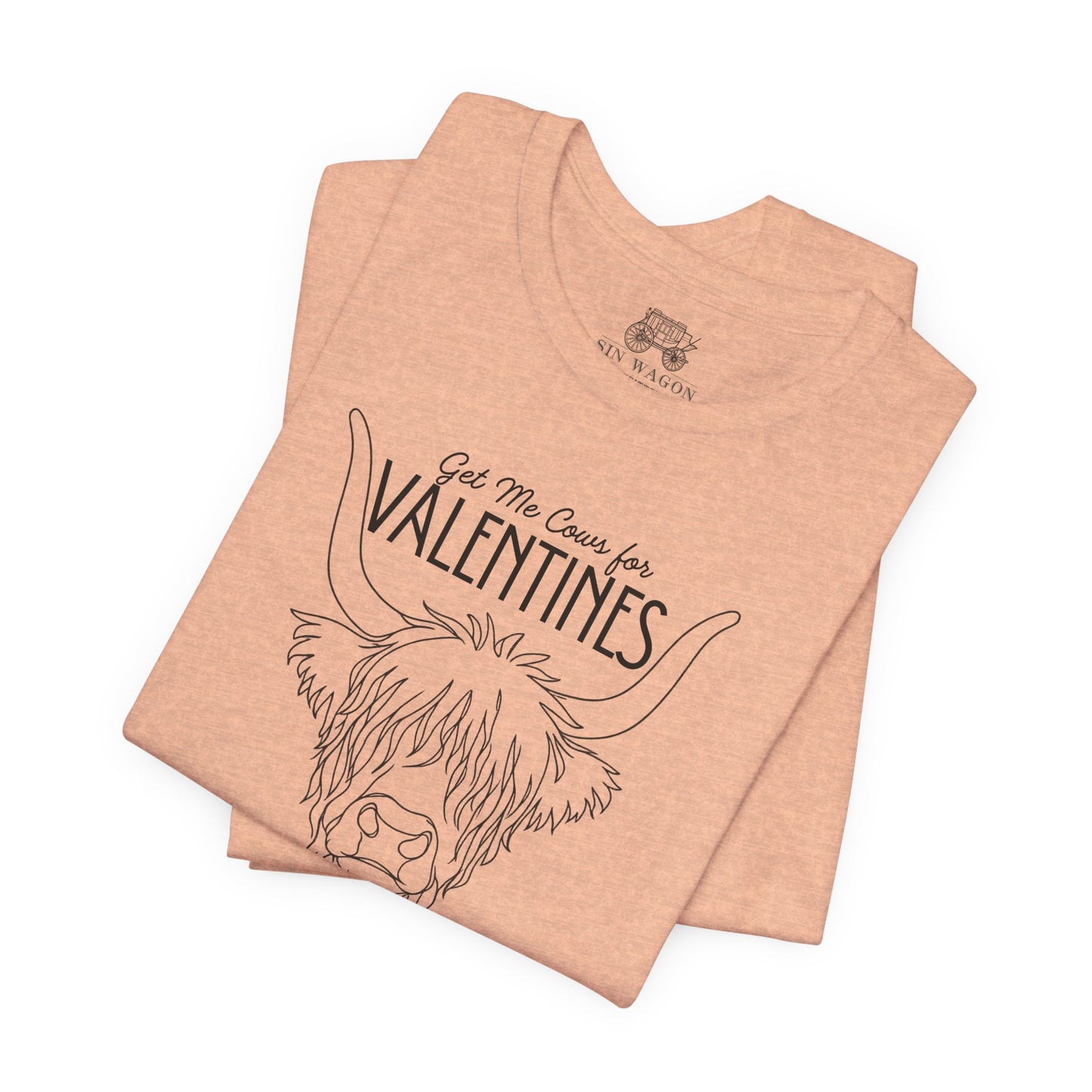 Get Me Cows for Valentines Unisex T-Shirt