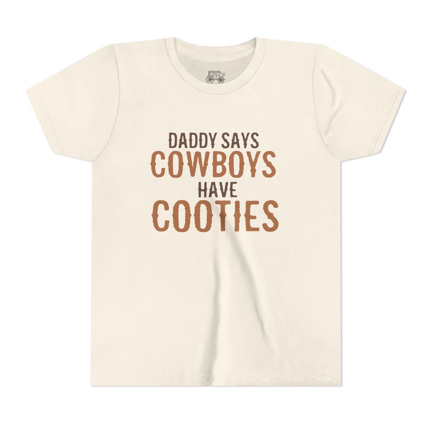 Cowboys Have Cooties Youth T-Shirt