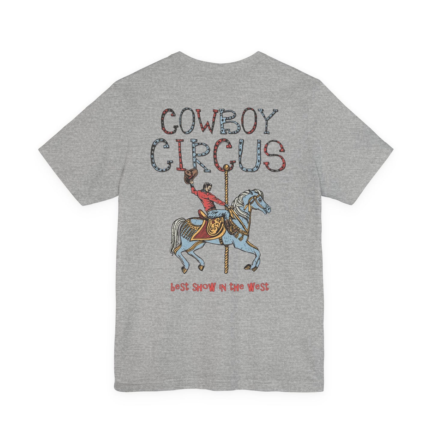 Cowboy Circus Unisex T-Shirt