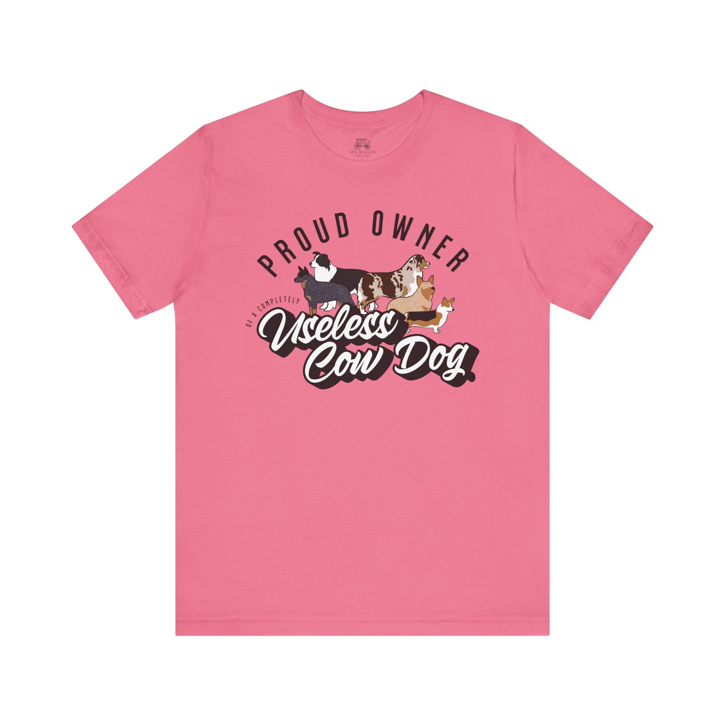 Proud Owner Useless Cow Dog T-Shirt