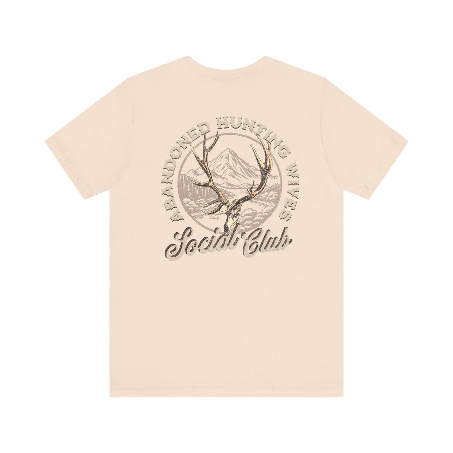 Abandoned Hunting Wives Social Club T-Shirt