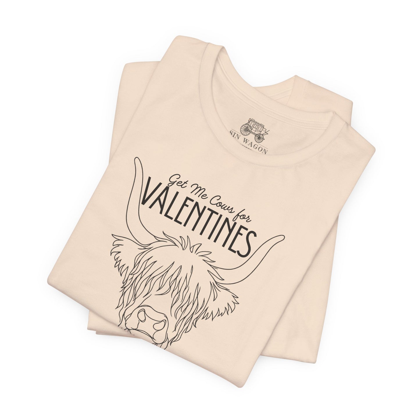 Get Me Cows for Valentines Unisex T-Shirt