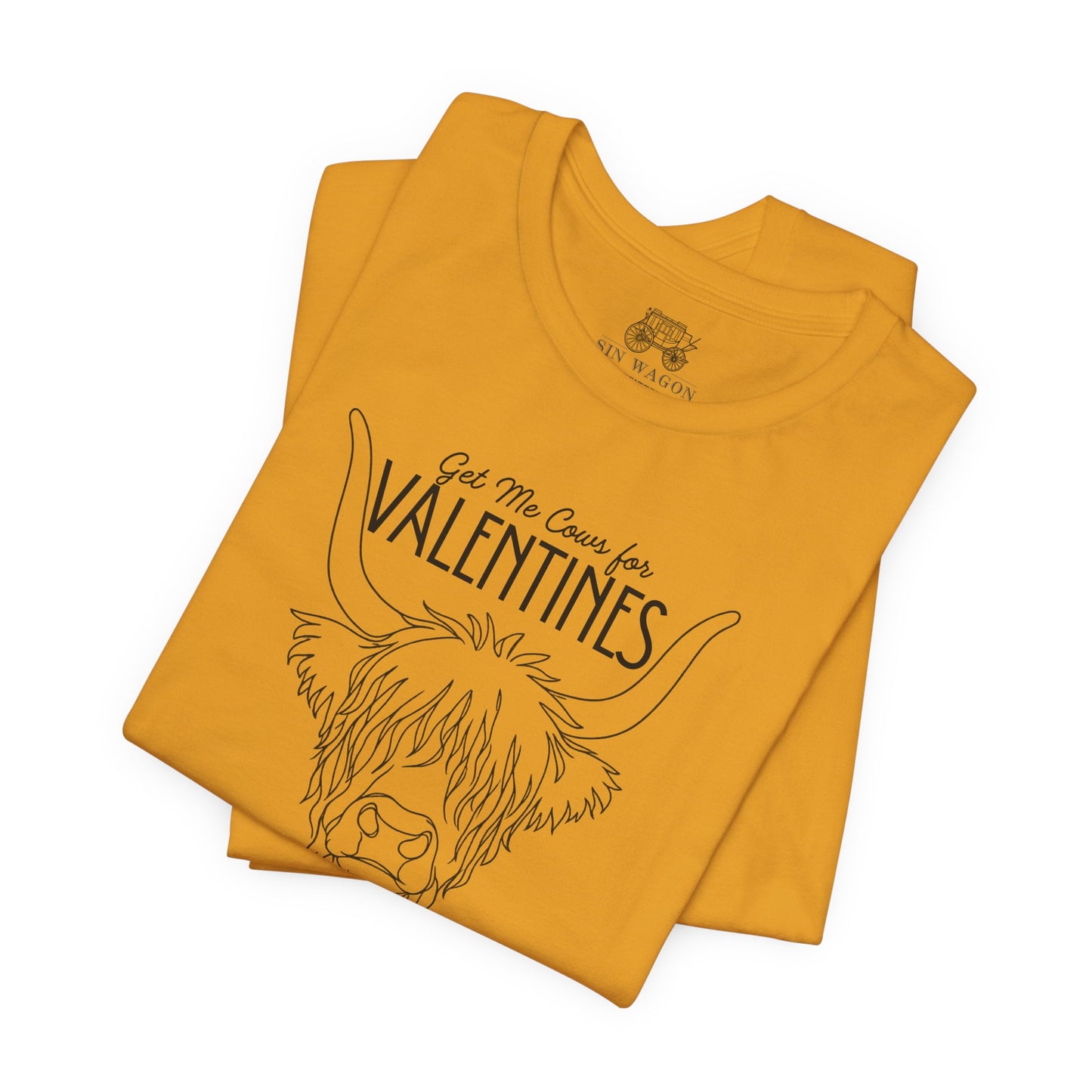 Get Me Cows for Valentines Unisex T-Shirt
