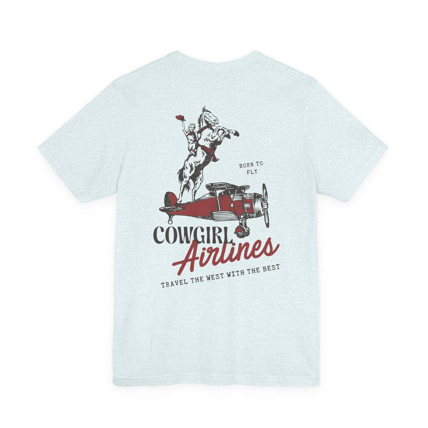 Cowgirl Airlines  Unisex T-Shirt